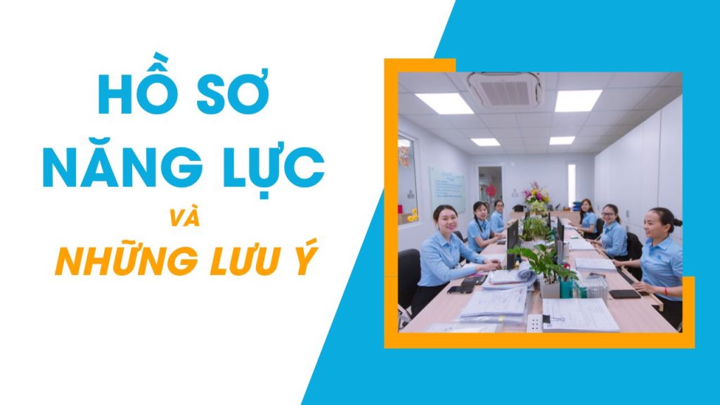 ho so nang luc va nhung luu y