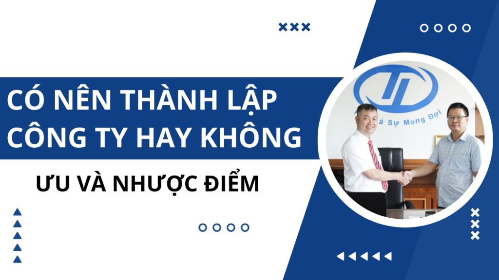 có nên thành lập công ty