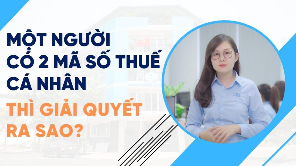 một người có hai mã số thuế