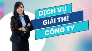 Dịch vụ giải thế công ty