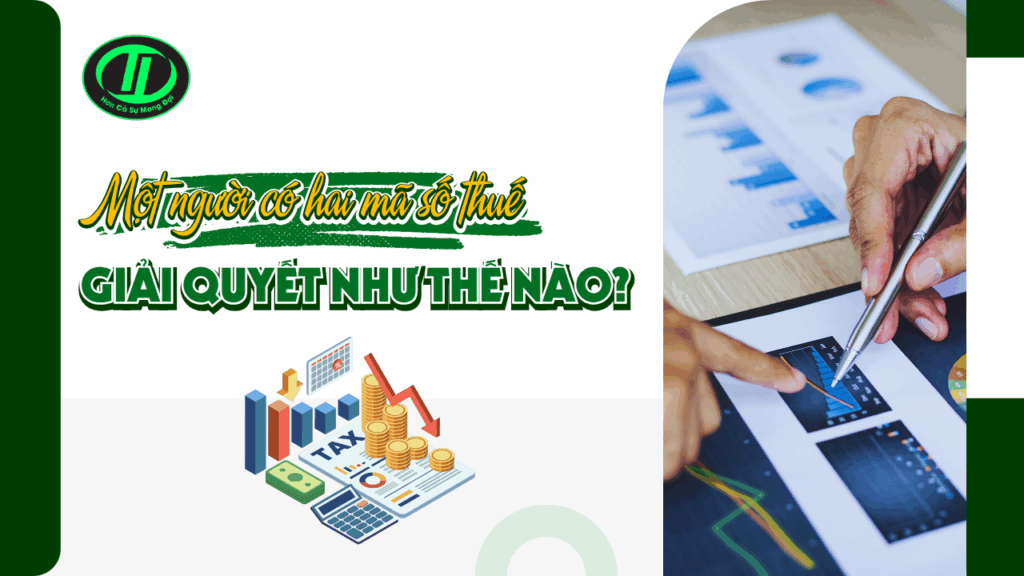một người có hai mã số thuế