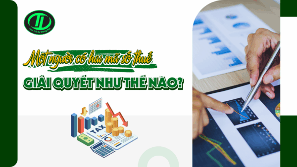 một người có hai mã số thuế