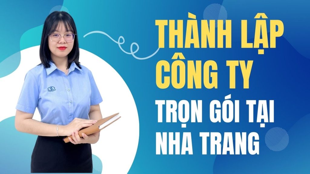 thanh lap cong ty tron goi tai nha trang