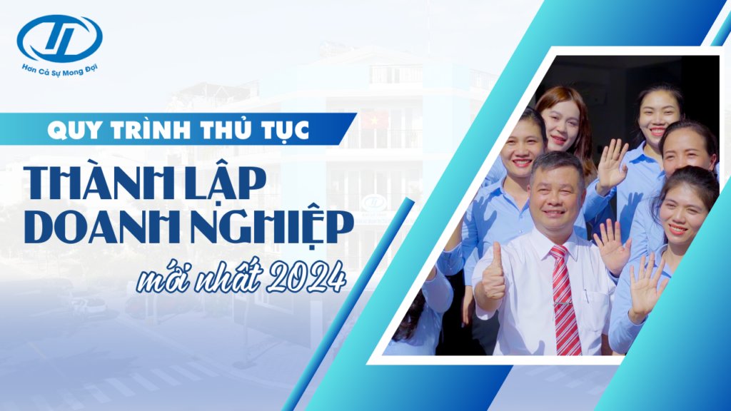 Thủ Tục Thành Lập Doanh Nghiệp