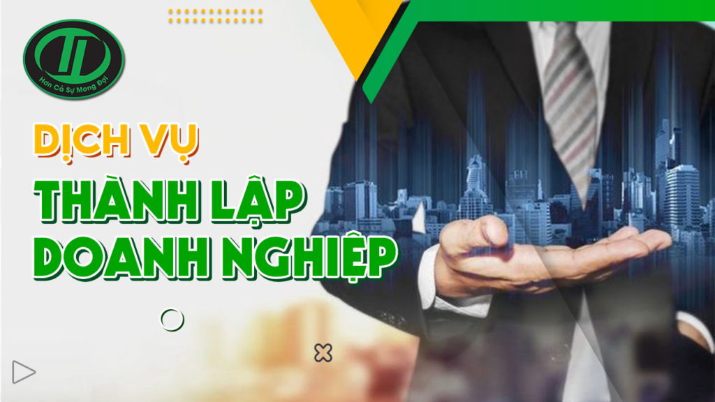 dịch vụ thành lập doanh nghiệp