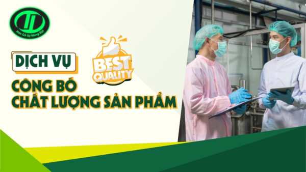 công bố chất lượng sản phẩm