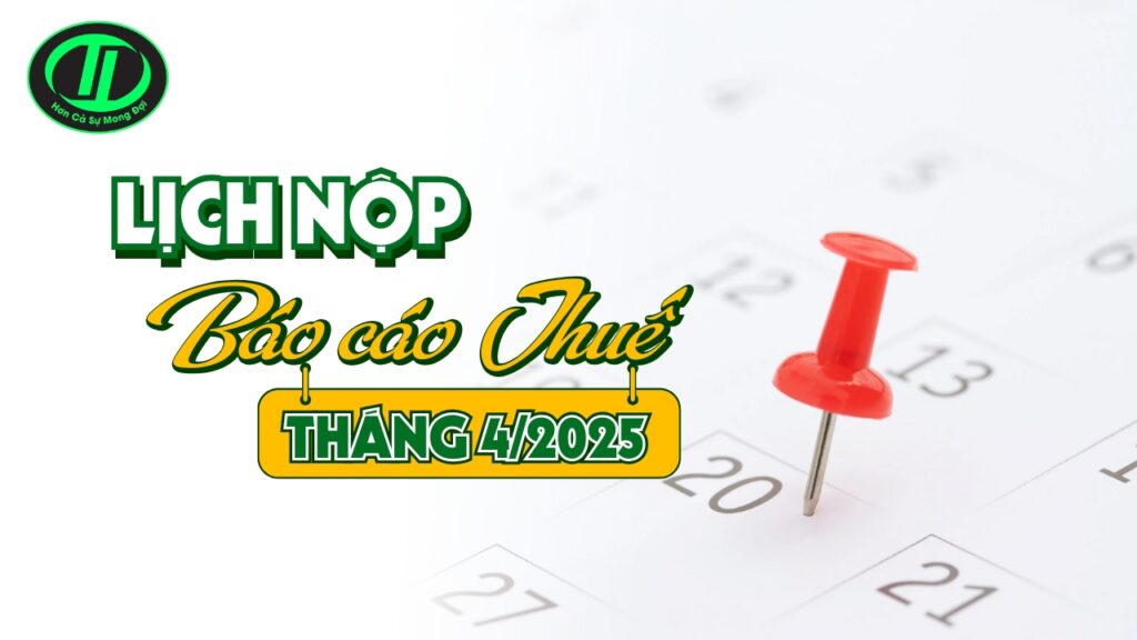 lịch nộp báo cáo thuế