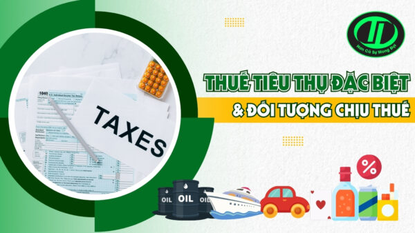 thuế tiêu thụ đặc biệt