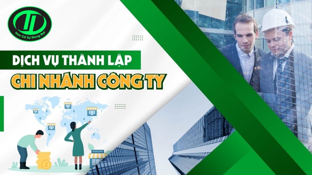 thành lập chi nhánh công ty