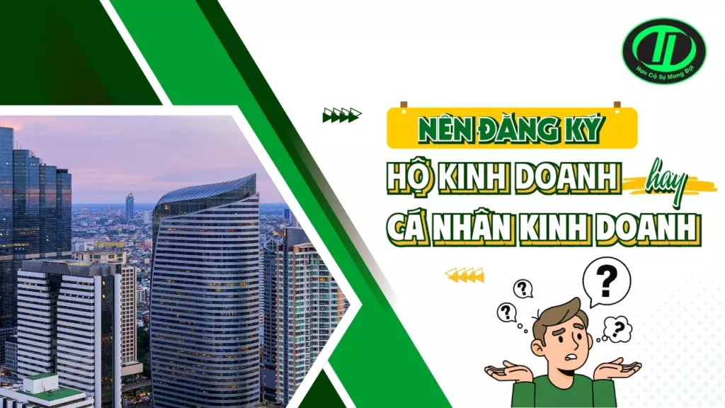 hộ kinh doanh hay cá nhân kinh doanh